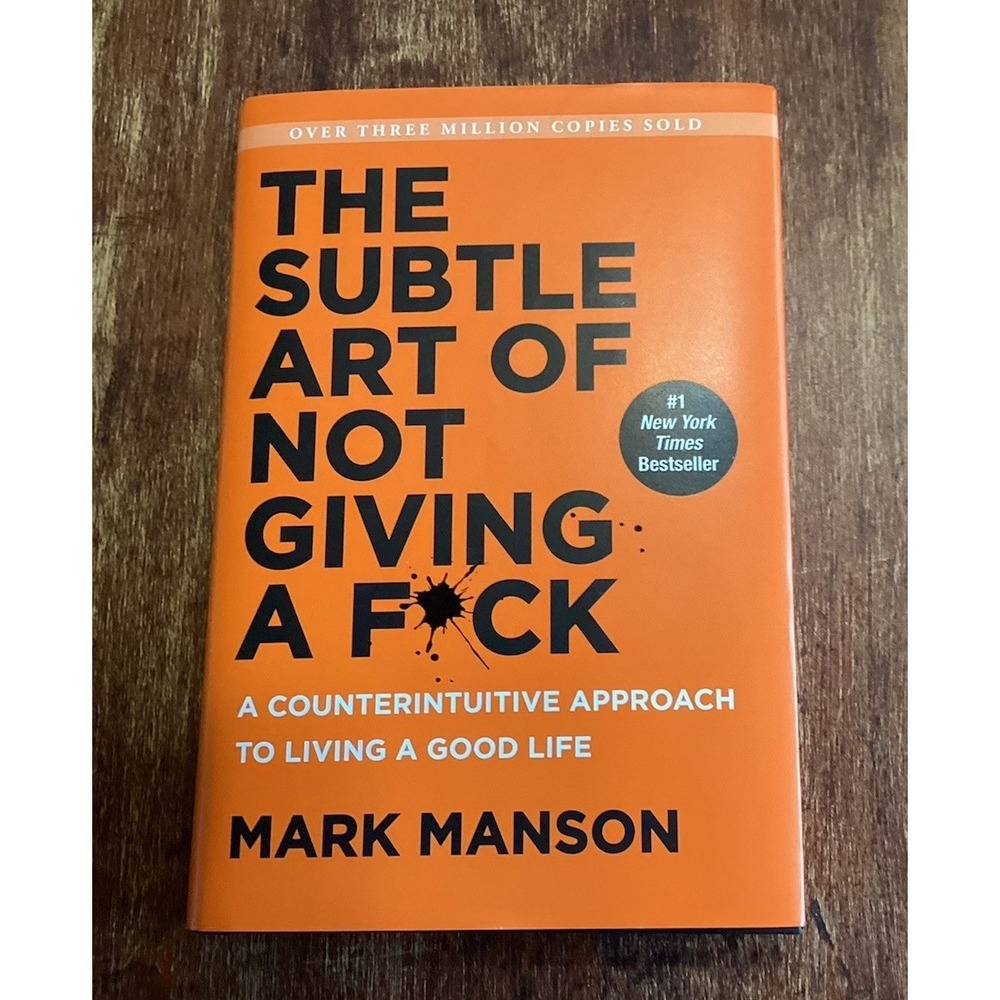 THE SUBTLE ART OF NOT GIVING A F**k Mark Manson HC With DJ First Edition
